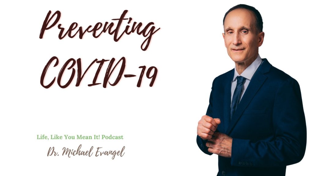 Are we as powerless in preventing COVID-19 as we think we are? Dr. Michael Evangel is sharing simple strategies to boost your immune system to prevent illness. Listen here.